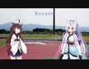 【AIきりたん＆イタコ】Runnerを歌ってもらった