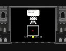 [ニコ生配信]UNDERTALE：2週目Pルート攻略#8-2