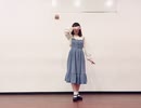【翠月】瞬きもせずに【踊ってみた】