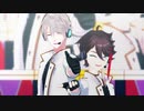 【にじさんじMMD】ロメオ【甲斐田晴/三枝明那】