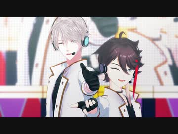【にじさんじMMD】ロメオ【甲斐田晴/三枝明那】
