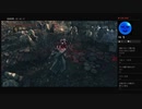 【bloodborne】生配信備忘録 vol.02