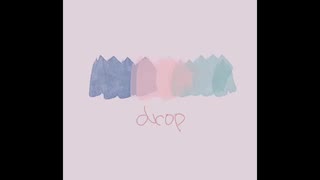 【重音テト】drop【オリジナル曲】