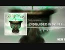 New Breed - Disguised In White