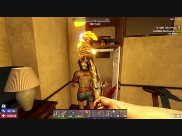 [7DTD] 5分で支度しな！7 [α19.4]