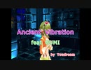 Ancient Vibration