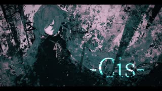 Cis / 初音ミク