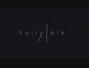 【UTAUカバー】Fairytale,【ゲキヤク】
