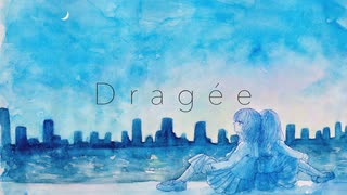 Dragée / 初音ミク