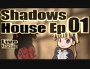 ▶Live Reaction◀ Shadows House Ep 01