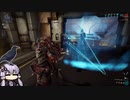 【Warframe】結月ンジャ89