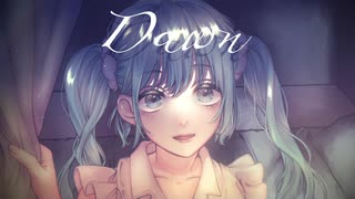 Dawn／初音ミク
