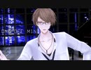 【にじさんじMMD】ONE OFF MIND【加賀美ハヤト】