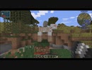 【Minecraft】リアルサバイバル8~9日目【Pyrotech】