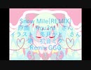 【Remix】Snow Mile/ GGG