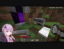 【Minecraft】体験版でエンドラ倒してみた　前編【結月ゆかり】