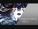 【UK Hardcore】Delighted Valkyrja【#会場焼きコンピ13​】