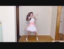 ルカルカナイトフィーバーをひめひめナイトフィーバーとして歌って踊ってみました！