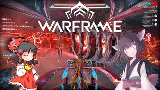 きりたんと始めるWarframe　～RailJackについて・後編Prime～　【VOICEROID＋ゆっくり実況】