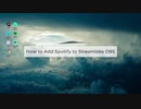 How to Add Spotify Music to Streamlabs OBS
