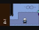 【変声実況】『UNDERTALE』というゲームを初見実況プレイ★Part4