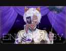 「エンヴィーベイビー」 - Kanaria 歌ってみた