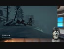 TheLongDark　灰の谷を散策_4　滝の裏からいける洞窟(出口）→採鉱キャンプ