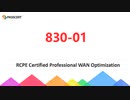 RCPE WAN Optimization 830-01 Exam Questions