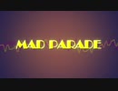 MAD PARADE / piano, strings