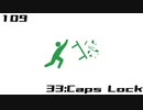 【NNI】33:Caps Lock【100styles×30sec.】