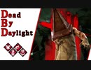 第589回なーさんの「Dead by Daylight」
