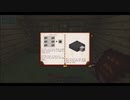 【Minecraft】リアルサバイバル17~18日目【Pyrotech】