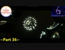 【TeaM PostPone】 バイオハザード６　part36 【実況プレイ】