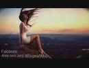 【Trance】Falconex-Area zero zero.9(Original Mix)