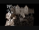 【Who am I!?】実況プレイ　次々と起こる怪奇現象の正体とは・・・ 最終回前半
