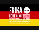 ドイツ軍歌「エーリカ」German military song Erika “Auf der Heide blüht ein kleines Blümelein” 70’s disco pop