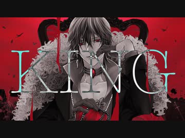【オリジナルPV】【KING】  vo.yackn