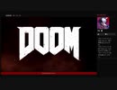 ⌘プレイアーカイブ⌘ DOOM その1