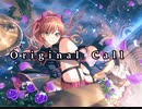 【バンドリ】Original　call