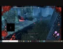 気分転換沼プレイDBD＃12