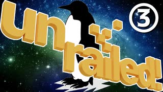 ペンギン、初めて宇宙を泳ぐの巻【Unrailed!】
