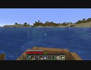 【１．１４】約10分クラフト・征服DAY５【１３２０分目】