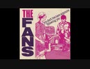 The Fans  You Dont Live Here Anymore