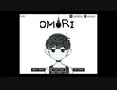 怖がりだから「OMORI」Hルートプレイ　part1