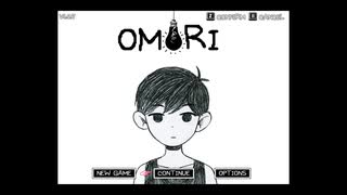 怖がりだから「OMORI」Hルートプレイ　part1