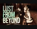 [Lust from Beyond]エロティック宗教に巻き込まれて[part7-1]