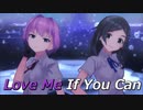 【MMD艦これ】不知火・黒潮でLove Me If You Can