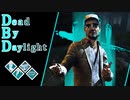 第595回なーさんの「Dead by Daylight」