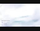 【フリゴグレイ・冷蔵庫】refrigeration【オリジナル曲】