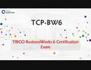 TIBCO BusinessWorks 6 TCP-BW6 Exam Questions